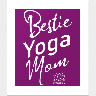 Bestie Yoga Mom, Yoga inspiration Posters and Art